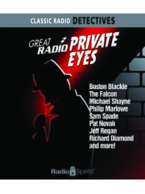 cover image of Great Radio Private Eyes